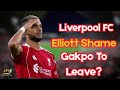 Villa Want Liverpool Help On Elliott! Gakpo To Bayern Munich?