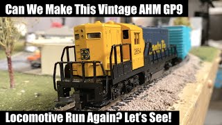 Will This AHM GP7 Locomotive Run Again? Let's See!