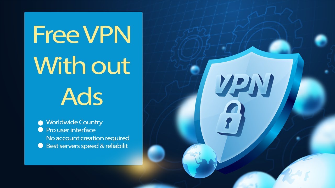 Best free vpn without ads | free vpn all countries android By Tech Banker