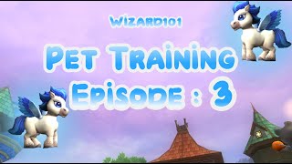 Wizard101: Pet Training Episode: 3