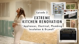 EXTREME KITCHEN RENOVATION EP 3 | Appliances, Electrical, Plumbing, Insulation & Drywall image