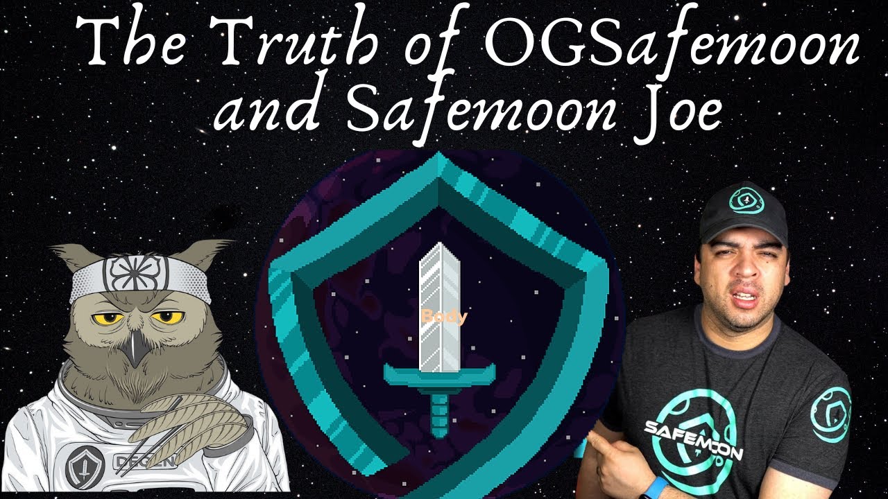 The truth about Ogsafemoon and Safemoon Joe (Squidgrow Joe)