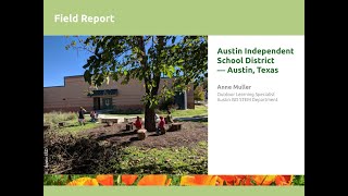 Outdoor Learning at Austin Independent School District -- Austin, Texas