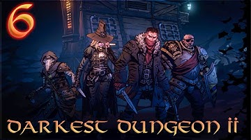 Aavak Streams Darkest Dungeon 2 – Part 6