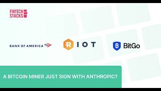 BofA Builds a Chest Riot Mines a 9 Billion Deal With Anthropic BitGo Beats the Top Line