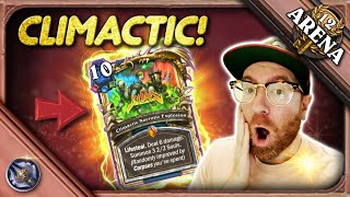 Making ALL my opponents EXPLODE (CLIMACTICALLY)!! - Hearthstone Arena