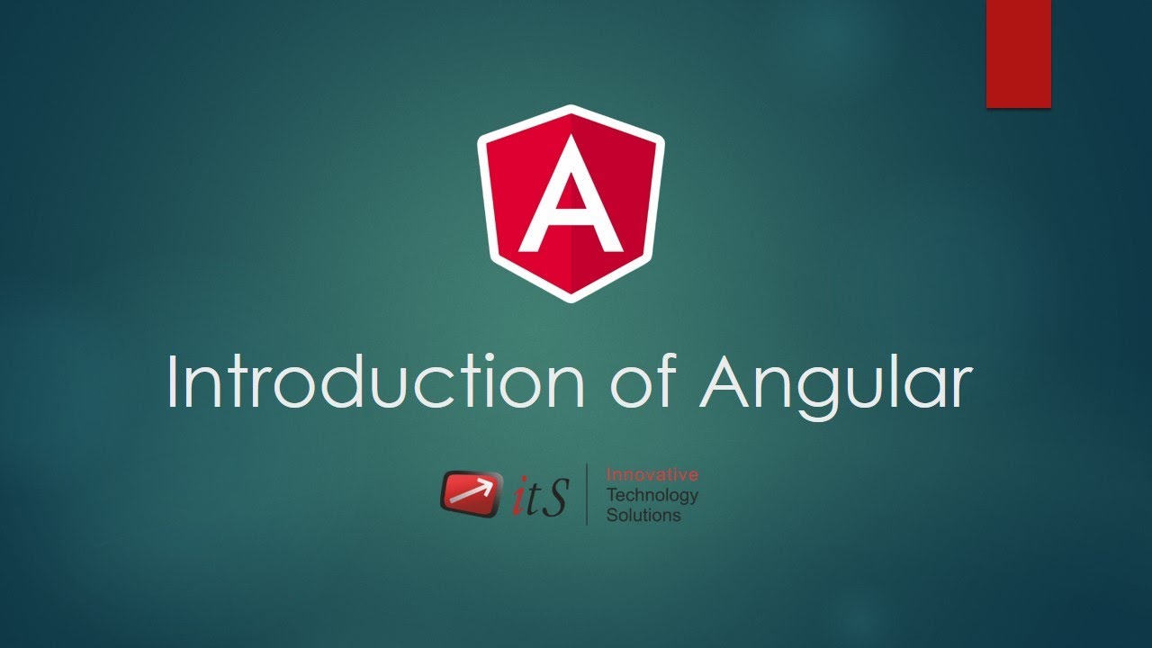 1.1 Introduction of Angular | Angular Tutorial | ITS - YouTube