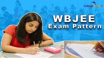 WBJEE 2022 Exam Pattern - Marking Scheme, Negative Marking