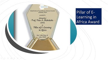 Award to Peter A. Okebukola as Pillar of E-learning in Africa