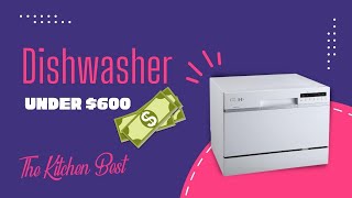 5 Best Dishwasher Under $600 - The Kitchen Best