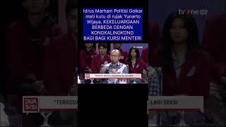 Idrus Marham Politisi Golkar terdiam dikuliahi Yunarto. KEKELUARGAAN BERBEDA DG KONGKALIKONG