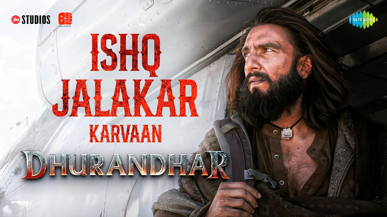 Na To Karvan Ki Talash Hai, Andhi Bankar Aya Hu, Dhurandhar, Ishq Jalakar, Karvaan Song, New Song 