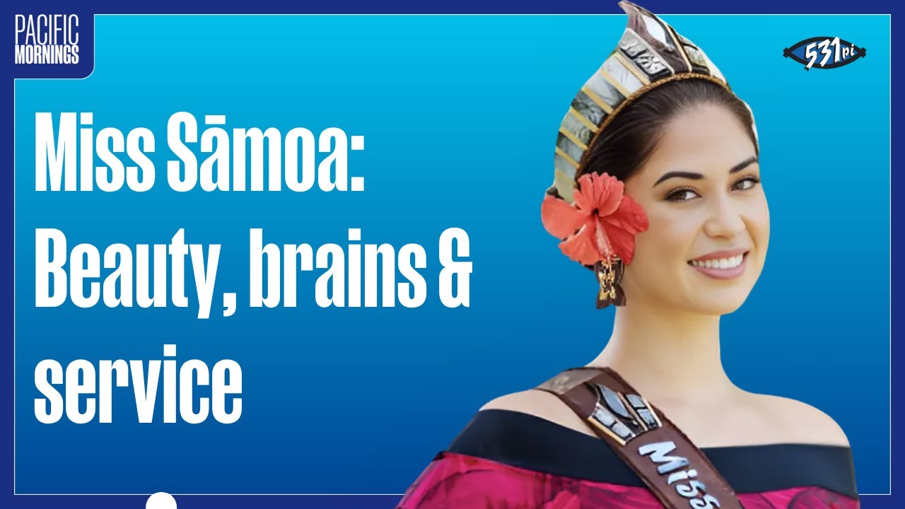 More than a crown: The purpose-driven journey of Miss Samoa 2024