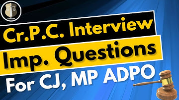 Cr.P.C.1973 Interview Questions Class - 1 II #mpciviljudge #MPADPO2022 #crpc1973 #lawscope