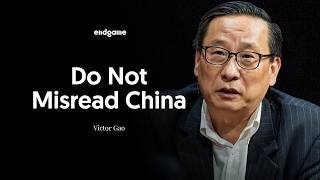 Victor Gao: China Is A Fact, Not A Threat | Endgame #236