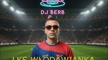 LKS Włodawianka - Govani ft DJ BERB (Audio)