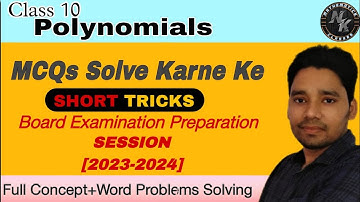 Short Tricks on Chapter 2 Polynomial|Short Tricks Polynomials in 2 Second|Polynomials Tricks Class10