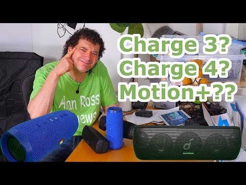 Anker Soundcore motion+ vs JBL charge 3 and Charge 4