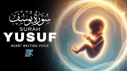 Heart Melting Surah Yusuf سورة يوسف | Pregnant Mothers And Sisters, Listen Up |‎⁨@HAMZATV7064⁩  