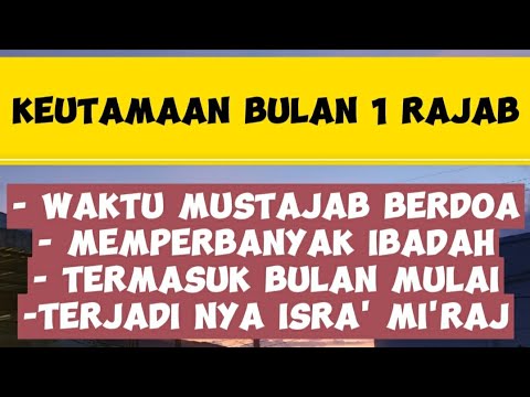 Doa mustajab di bulan 1 rajab