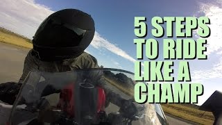 How To Ride A Motorcycle Like A Badass in Five Steps!