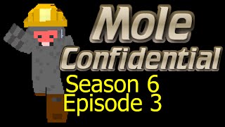 Minecraft - Mole Confidential - Season 6 - Episode 3