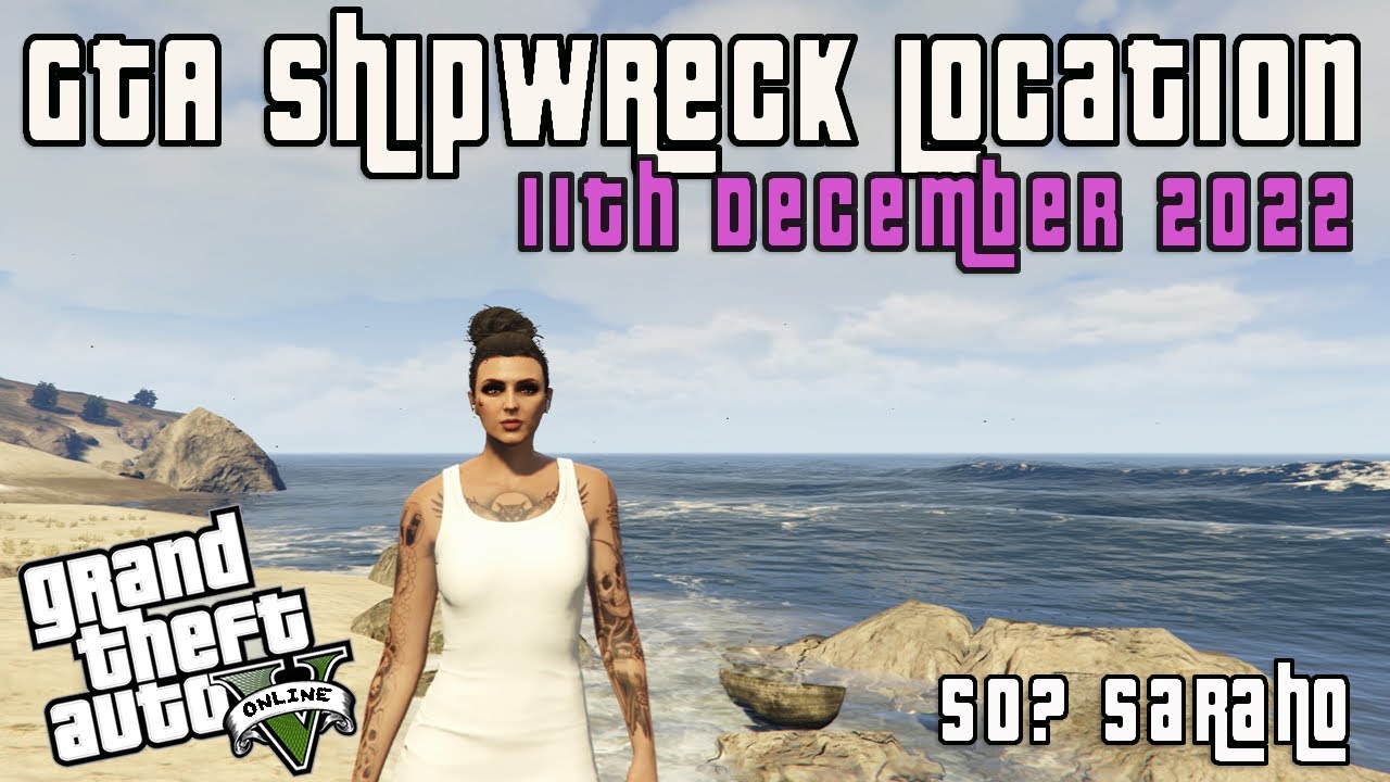 GTA Online Shipwreck Location Today 11th December 2022 🏴‍☠️ Treasure