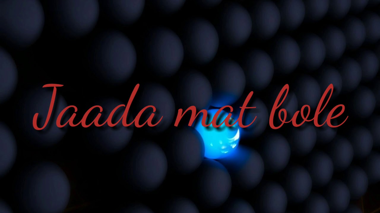 Jyada Mat Bole Mobile SMS Ringtone 2019 