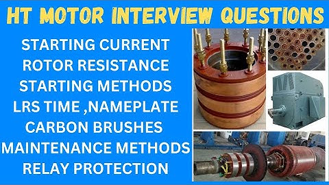 HT Motor  Interview Questions and Answers |💡💥⚡🧑‍🔧❓❓|Electrical interview series|