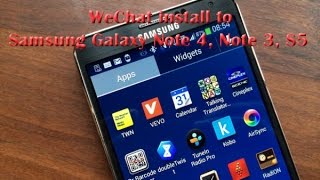 كيفية تثبيت WeChat على هواتف Samsung Galaxy Note 4 وNote 3 وS5 screenshot 2