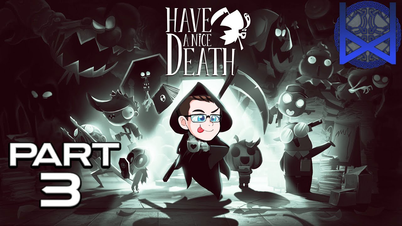 Have a Nice Death Gameplay Part 3
