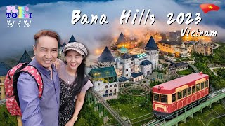 Bana Hills 2023 [ Da Nang Vietnam ] | Ple-Toei ไปก็ไป
