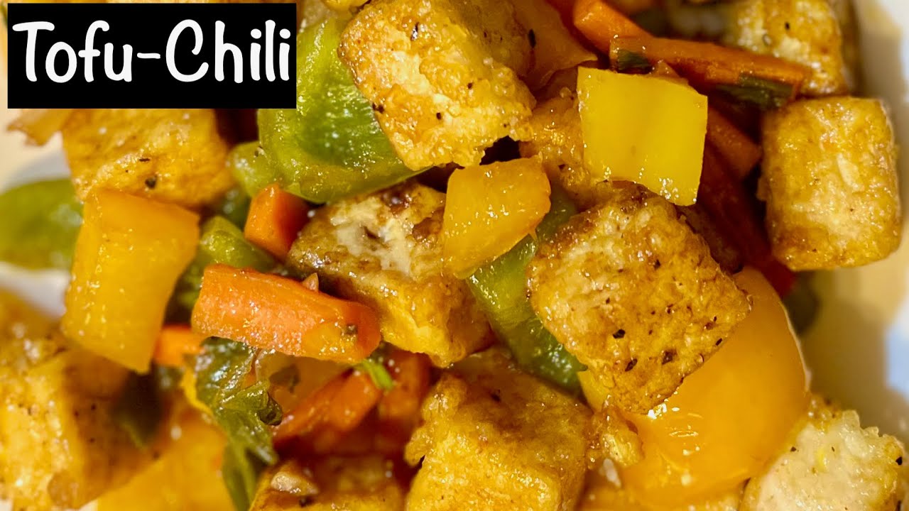 Tofu Chili Recipe Chilli Tofu Recipe Vegan Tofu Recipe Dry Tofu