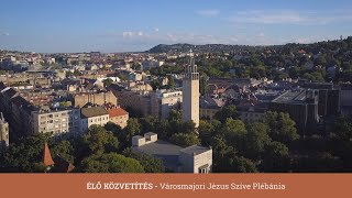 Szentmise és szentségimádás 05.29. 7:00 (Gyurkovics István atya)