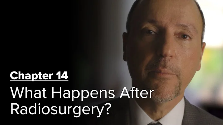 What Happens After Radiosurgery? Chapter 14 — Brain Metastases: A Documentary