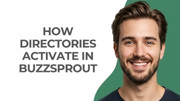 How Directories Activate In Buzzsprout - GUIDE!