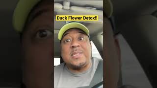 Duck Flower Detox