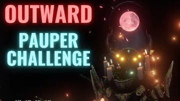 Outward Is FUN Again!!!!! | Outward Definitive Edition