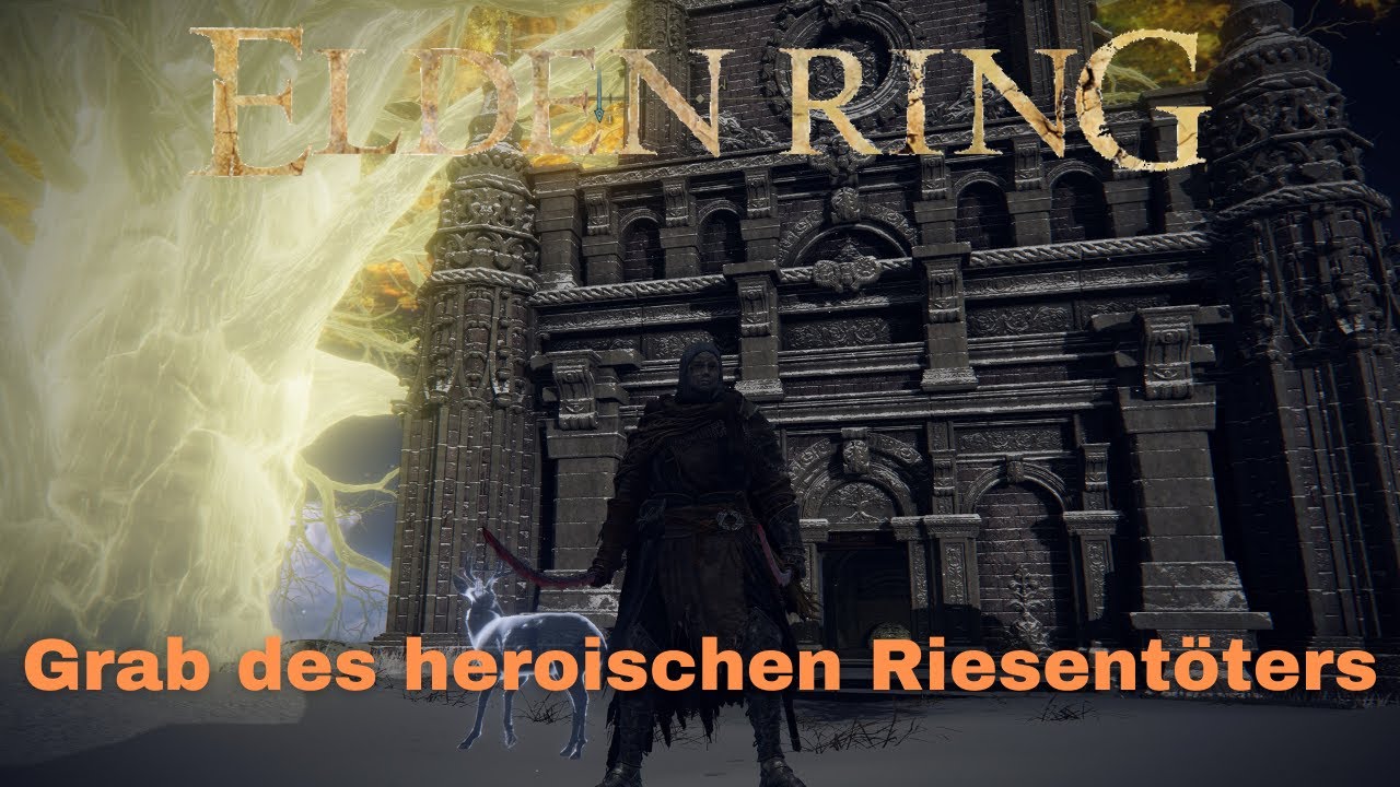 Grab Des Heroischen Riesentöters Elden Ring