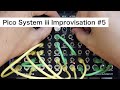 #5 Erica Synths Pico System iii Improvisation