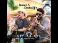 Israel e Rodolfo - CD COMPLETO 2017