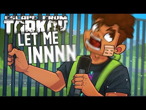 How to NOT Escape from Tarkov!