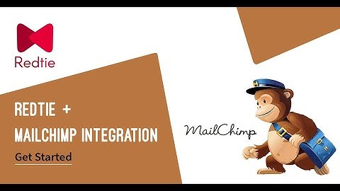 Redtie Integration with MailChimp