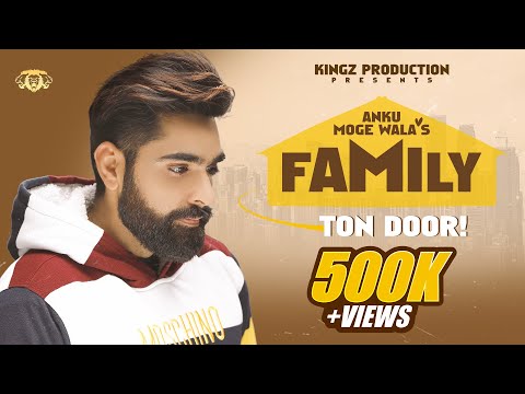 Family Ton Door I Anku Moge Wala I Kingz Production I Beat Poison I New Punjabi Songs 2022 I