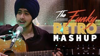 The Bollywood Retro Mashup | 6 Funky Old Songs | Acoustic Singh chords
