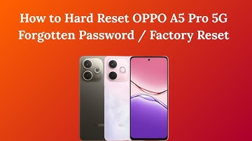 How to Hard Reset OPPO A5 Pro 5G   Forgotten Password / Factory Reset