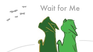 Wait For Me - Wings of Fire Animatic