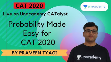 QUARANTINE BATCH | Probability Made Easy for CAT 2021 | By Praveen Tyagi