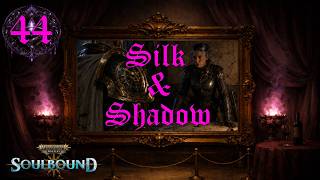 Soulbound RPG "Silk & Shadow" #44 Oh Captain