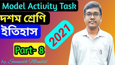 Class 10 History Model Activity Task Part 8 (November) // Wbbse Model Activity Task 2021
